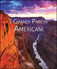 9788868603557 - I grandi parchi americani. Ediz. illustrata