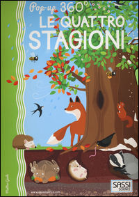 9788868604035 - Le quattro stagioni. Pop-up 360°. Ediz. a colori