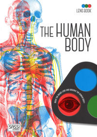 9788868605124 - The human body. Lens book. Ediz. illustrata. Con gadget