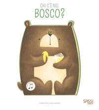 9788868605483 - Chi c'e nel bosco? Libro sonoro. Ediz. a colori
