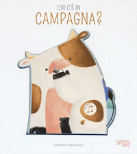 9788868608491 - Chi c'è in campagna? Libro sonoro. Ediz. a colori
