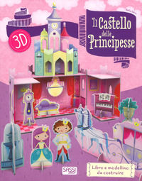 9788868609016 - Il castello delle principesse 3D. Ediz. a colori. Con gadget