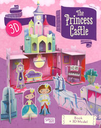 9788868609023 - The princess castle 3D. Ediz. a colori. Con gadget