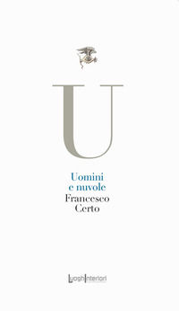 9788868644598 - Uomini e nuvole