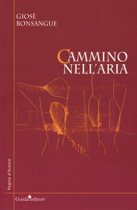 9788868662943 - Cammino nell'aria