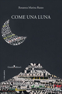 9788868667740 - Come una luna