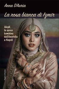 9788868669423 - La rosa bianca di Izmir