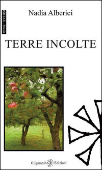 9788868671310 - Terre incolte. Con Libro in brossura