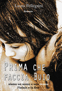 9788868672003 - Prima che faccia buio