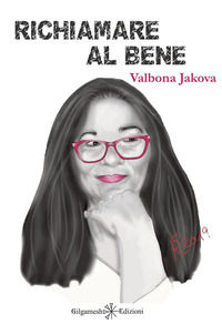 9788868674823 - Richiamare al bene