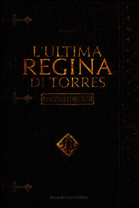 9788868680152 - L'ultima regina di Torres