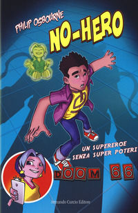 9788868682972 - No-hero. Un super eroe senza super poteri