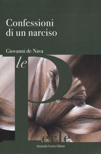 9788868687441 - Confessioni di un narciso