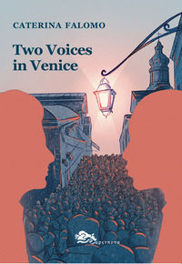 9788868694531 - Two voices in Venice