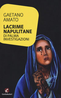 9788868721695 - Lacrime napulitane
