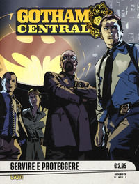 9788868738273 - Gotham central. Servire e proteggere. Vol. 1