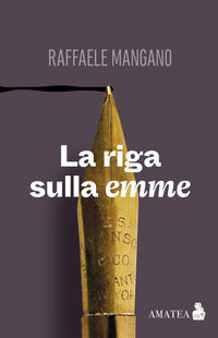 9788868743901 - La riga sulla emme