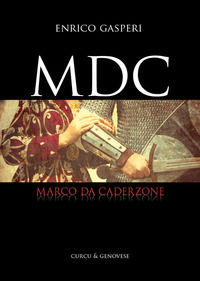 9788868761653 - MDC. Marco da Caderzone
