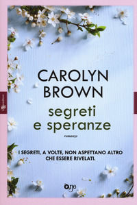 9788868773137 - Segreti e speranze