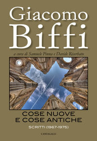 9788868795061 - Cose nuove e cose antiche. Scritti (1967-1975)