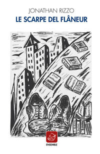 9788868816964 - Le scarpe del flâneur