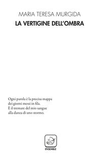 9788868817800 - La vertigine dell'ombra
