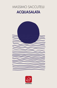 9788868818302 - Acquasalata