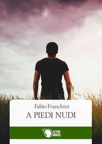 9788868827496 - A piedi nudi