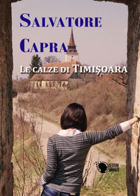 9788868829049 - Le calze di Timisoara