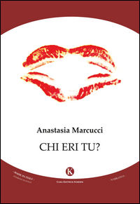 9788868845148 - Chi eri tu?