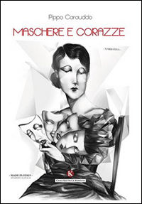 9788868846220 - Maschere e corazze