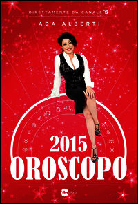 9788868860486 - Oroscopo 2015