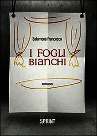 9788868883683 - I fogli bianchi