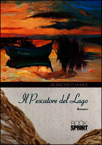 9788868889456 - Il pescatore del lago