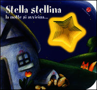 9788868900007 - Stella stellina la notte si avvicina...