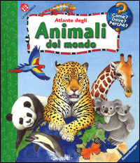 9788868902407 - Atlante degli animali del mondo. Ediz. a colori