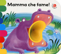 9788868904975 - Mamma, che fame! Ediz. a colori