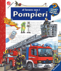 9788868905590 - Al lavoro con i pompieri. Con DVD video