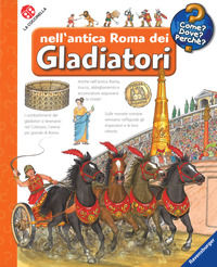9788868905637 - Nell'antica Roma dei gladiatori. Ediz. a spirale. Con DVD video