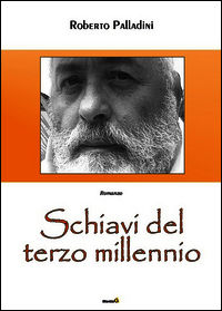 9788868920425 - Schiavi del Terzo Millennio