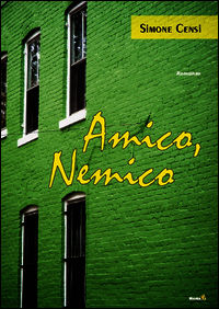 9788868920593 - Amico, nemico