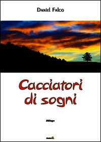9788868920746 - Cacciatori di sogni