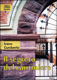 9788868921606 - Il segreto del cantiere