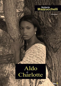 9788868923051 - Aldo e Charlotte