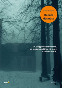 9788868926786 - Ballata dalmata