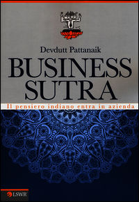 9788868950859 - Business sutra. Il pensiero indiano entra in azienda
