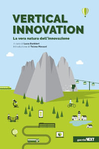 9788868961633 - Vertical innovation. La vera natura dell'innovazione
