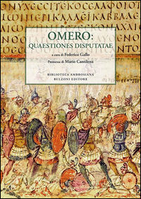 9788868970222 - Omero. Quaestiones disputatae. Testo latino e italiano