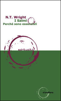 9788868980214 - I Salmi. Perché sono essenziali