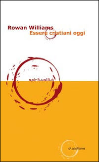 9788868980740 - Essere cristiani oggi